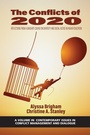 Cover: The Conflicts of 2020 - Information Age Publishing