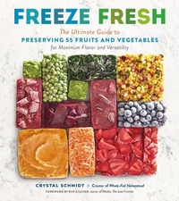 Abbildung von: Freeze Fresh - Storey Publishing LLC