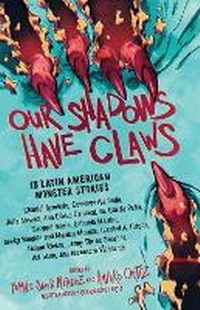 Enlarge image Cover: Our Shadows Have Claws - Algonquin Young Readers