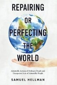 Enlarge image Cover: Repairing or Perfecting the World - Bookbaby