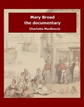 Cover: Mary Broad the documentary - Lulu.com