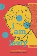 Cover: I Am Lewy - Bullaun Press