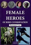 Cover: Female Heroes of Bird Conservation - Insignis Publications