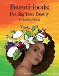 Cover: Beauti-foods - Hello Legendary Press LLC