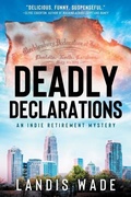 Cover: Deadly Declarations - Lystra Books & Literary Services, LLC