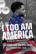 Cover: I Too Am America - Corporation for Black Male Achievement
