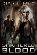 Cover: Shattered Blood - INKD PUBLISHING LLC