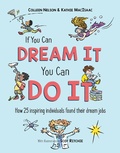 Cover: If You Can Dream It, You Can Do It - Pajama Press