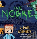 Cover: The Nogre - Dick Clement