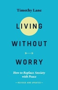 Cover: Living without Worry - The Good Book Company