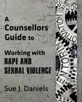 Cover: Working with Rape and Sexual Violence - Trauma Writers Publishing