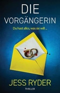 Cover: Die Vorgaengerin - Bookouture