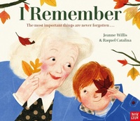 Enlarge image Cover: I Remember - Nosy Crow Ltd