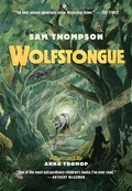Cover: Wolfstongue: "A modern classic" - The Times - Little Island