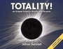 Cover: Totality! - Big Kid Science