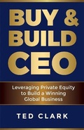 Cover: Buy & Build CEO - Dudley Court Press