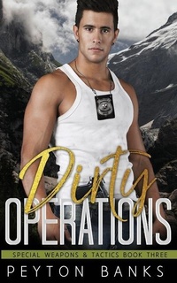 Abbildung von: Dirty Operations (Special Weapons and Tactics 3) - RNB Publishing