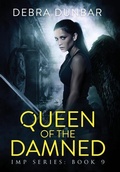 Cover: Queen of the Damned - Debra Dunbar LLC