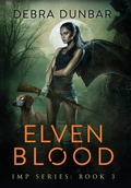 Cover: Elven Blood - Debra Dunbar LLC
