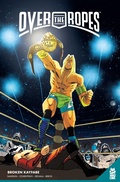 Cover: Over The Ropes Vol. 2 - Mad Cave Studios