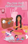 Cover: The Little Pink Ophthalmologist - Two Girls and a Reading Corner