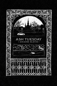Abbildung von: Ash Tuesday - April Gloaming Publishing