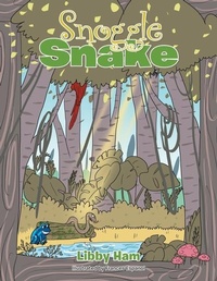 Enlarge image Cover: Snoggle Snake - Xlibris AU