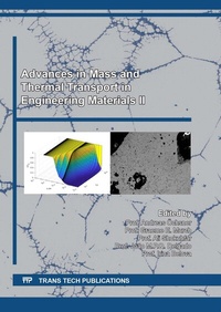 Abbildung von: Advances in Mass and Thermal Transport in Engineering Materials II - Trans Tech Publications Ltd