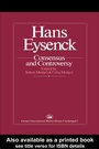 Cover: Hans Eysenck: Consensus And Controversy - Routledge
