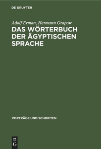 Abbildung von: Das Woerterbuch Der AEgyptischen Sprache - Mercury Learning and Information