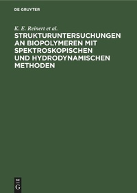 Abbildung von: Strukturuntersuchungen an Biopolymeren Mit Spektroskopischen Und Hydrodynamischen Methoden - Mercury Learning and Information