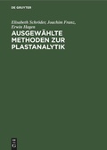 Cover: Ausgew&auml;hlte Methoden zur Plastanalytik - De Gruyter