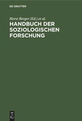 Cover: Handbuch der soziologischen Forschung - De Gruyter
