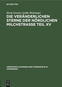 Abbildung von: Die Veraenderlichen Sterne Der Noerdlichen Milchstrasse Teil XV - Mercury Learning and Information