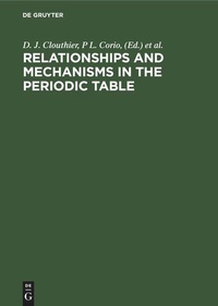 Enlarge image Cover: Relationships and Mechanisms in the Periodic Table - De Gruyter
