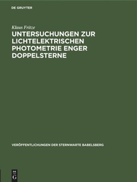 Abbildung von: Untersuchungen Zur Lichtelektrischen Photometrie Enger Doppelsterne - Mercury Learning and Information