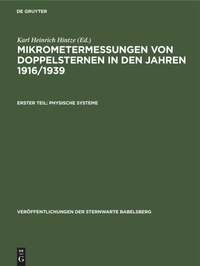 Abbildung von: Mikrometermessungen Von Doppelsternen in Den Jahren 1916/1939 - Mercury Learning and Information
