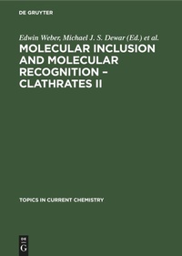 Bild: Molecular Inclusion and Molecular Recognition - Clathrates II - De Gruyter