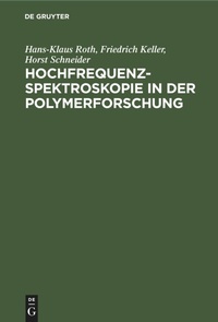 Abbildung von: Hochfrequenzspektroskopie ın Der Polymerforschung - Mercury Learning and Information