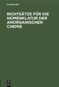 Bild: Richtsaetze Fuer Die Nomenklatur Der Anorganischen Chemie - Mercury Learning and Information