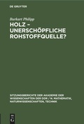 Bild: Holz, Unerschoepfliche Rohstoffquelle? - Mercury Learning and Information