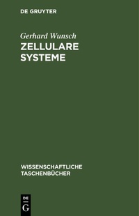 Enlarge image Cover: Zellulare Systeme - Wissenschaftliche Taschenbücher