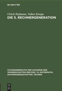 Cover: Die 5. Rechnergeneration - De Gruyter