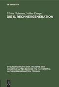 Cover: Die 5. Rechnergeneration - De Gruyter