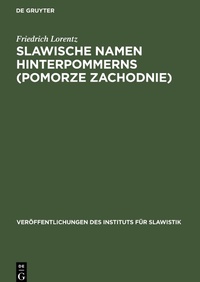 Abbildung von: Slawische Namen Hinterpommerns (Pomorze Zachodnie) - Mercury Learning and Information