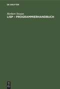 Cover: LISP - Programmierhandbuch - De Gruyter