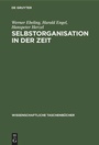 Cover: Selbstorganisation in der Zeit - De Gruyter