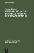 Bild: Einfuehrung in Die Schnelle Fluessigchromatographie - Mercury Learning and Information