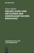 Cover: Grundlagen Und Methoden Der Kernmagnetischen Resonanz - Mercury Learning and Information