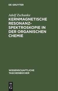 Abbildung von: Kernmagnetische Resonanzspektroskopie in Der Organischen Chemie - Mercury Learning and Information